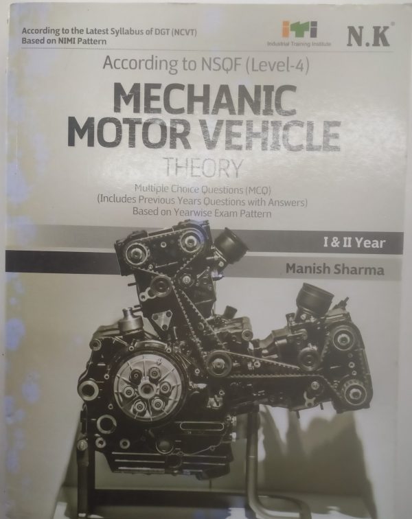 Mechanic motor vehicle theory(I & II year) - Manish Sharma