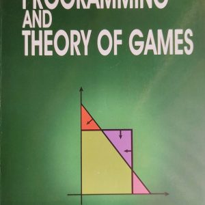 Linear Programming and Theory of Games by P.M. Karak | New Central Book Agency