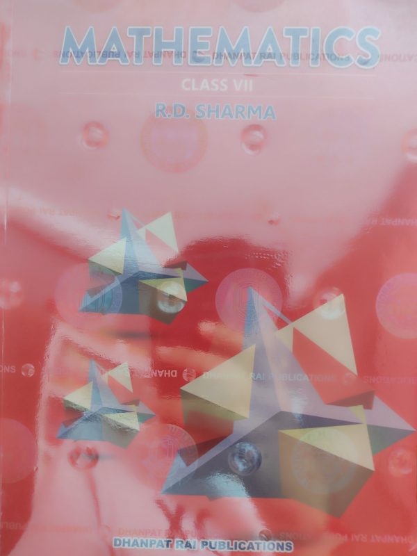 Mathematics Class 7 by R.D. Sharma | Dhanpat Rai Publications