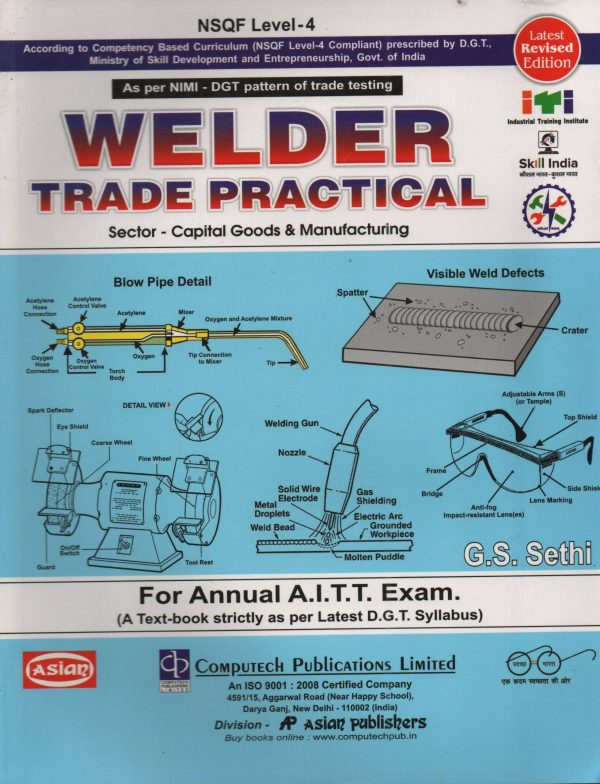 Welder trade practical - G.S. Seth - Computech publications