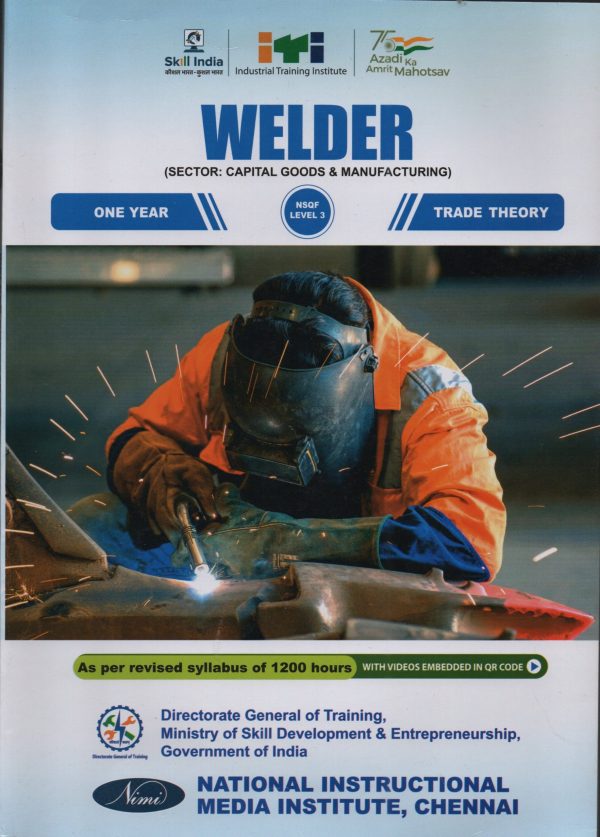 ITI Welder Trade Theory - One Year - NIMI (NATIONAL INSTRUCTIONAL MEDIA INSTITUTE, CHENNAI) -  (SECTOR: CAPITAL GOODS & MANUFACTURING)