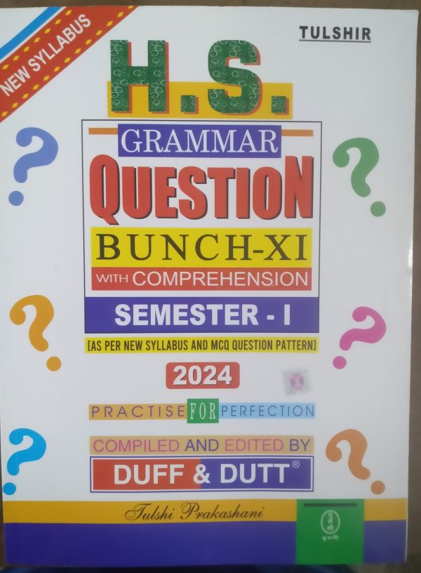Grammar Questions Bunch - class 11 - semister 1 - Tulshir