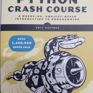 PYTHON CRASH COURSE by Eric Matthes - No starch press
