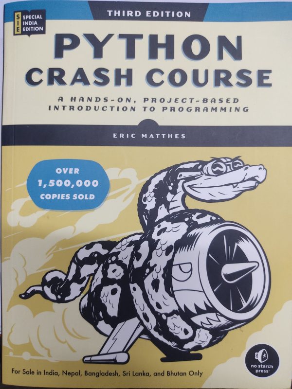 PYTHON CRASH COURSE by Eric Matthes - No starch press